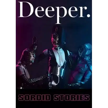 Sordid Stories 1 | Deeper